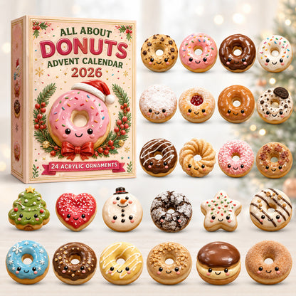 CHRISTMAS KICKOFF 40% OFF - All About Donuts Advent Calendar 2026 - 24-Day Festive Countdown, Acrylic Charms Blind Box - Gift For Baking Lovers AC0HT444